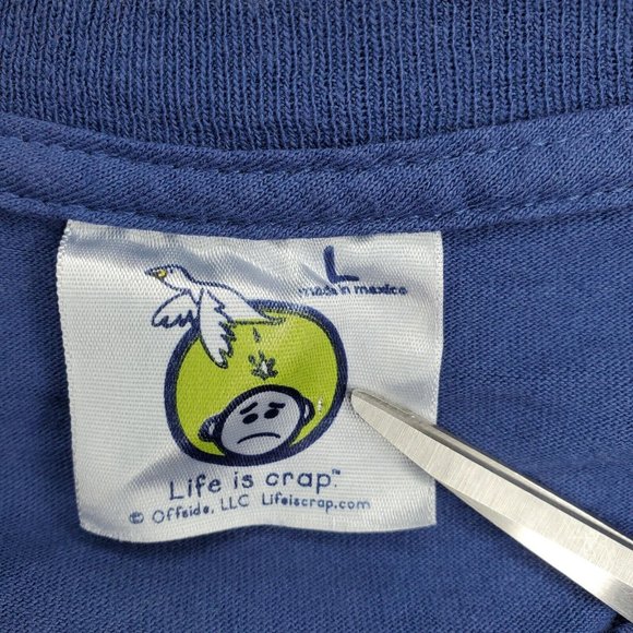 Life Is Crap Down Stream Without A Paddle Cotton Machine Washable Large T Shirt - Picture 7 of 8